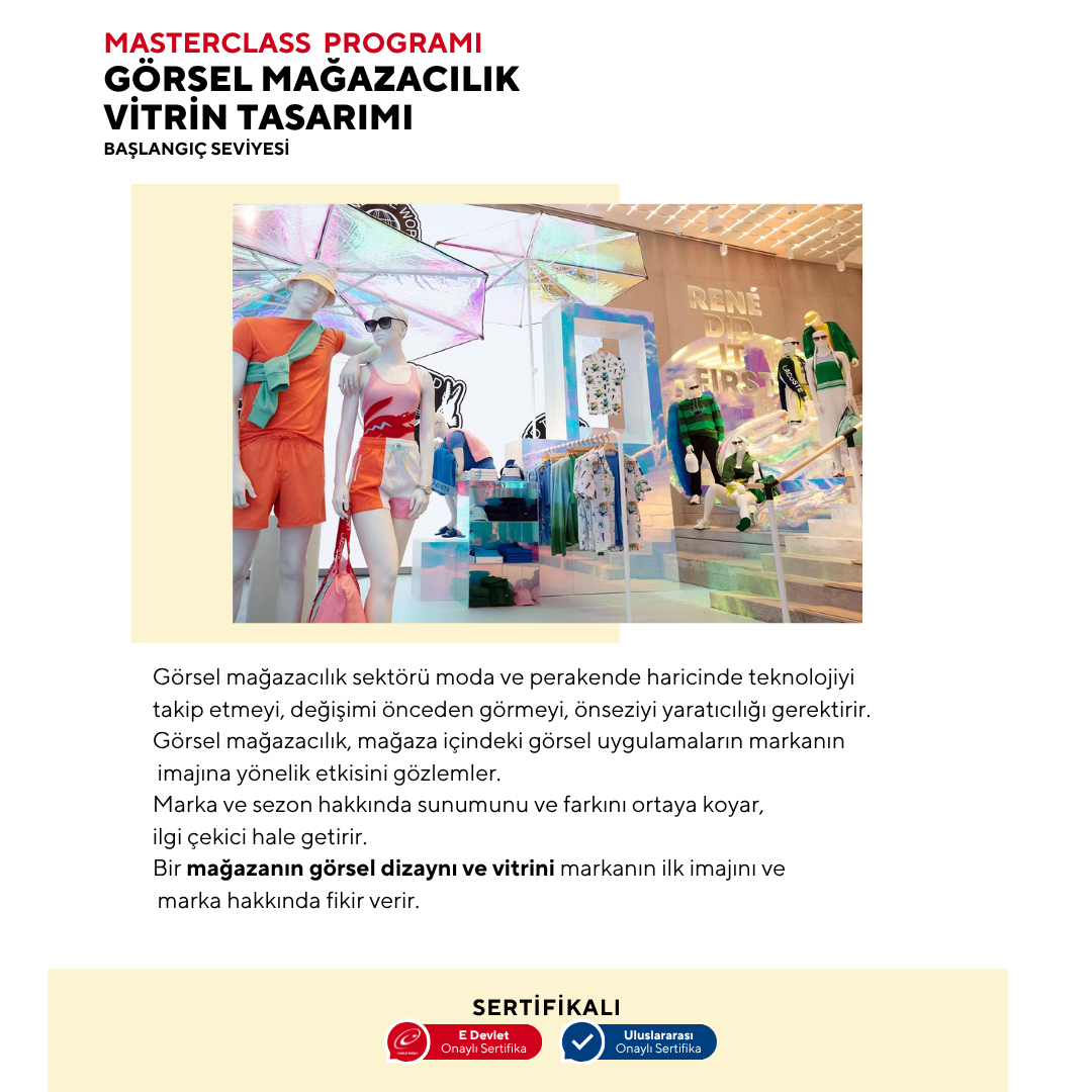 Görsel Mağazacılık ve Vitrin Tasarımı (Masterclass Eğitim Programı)