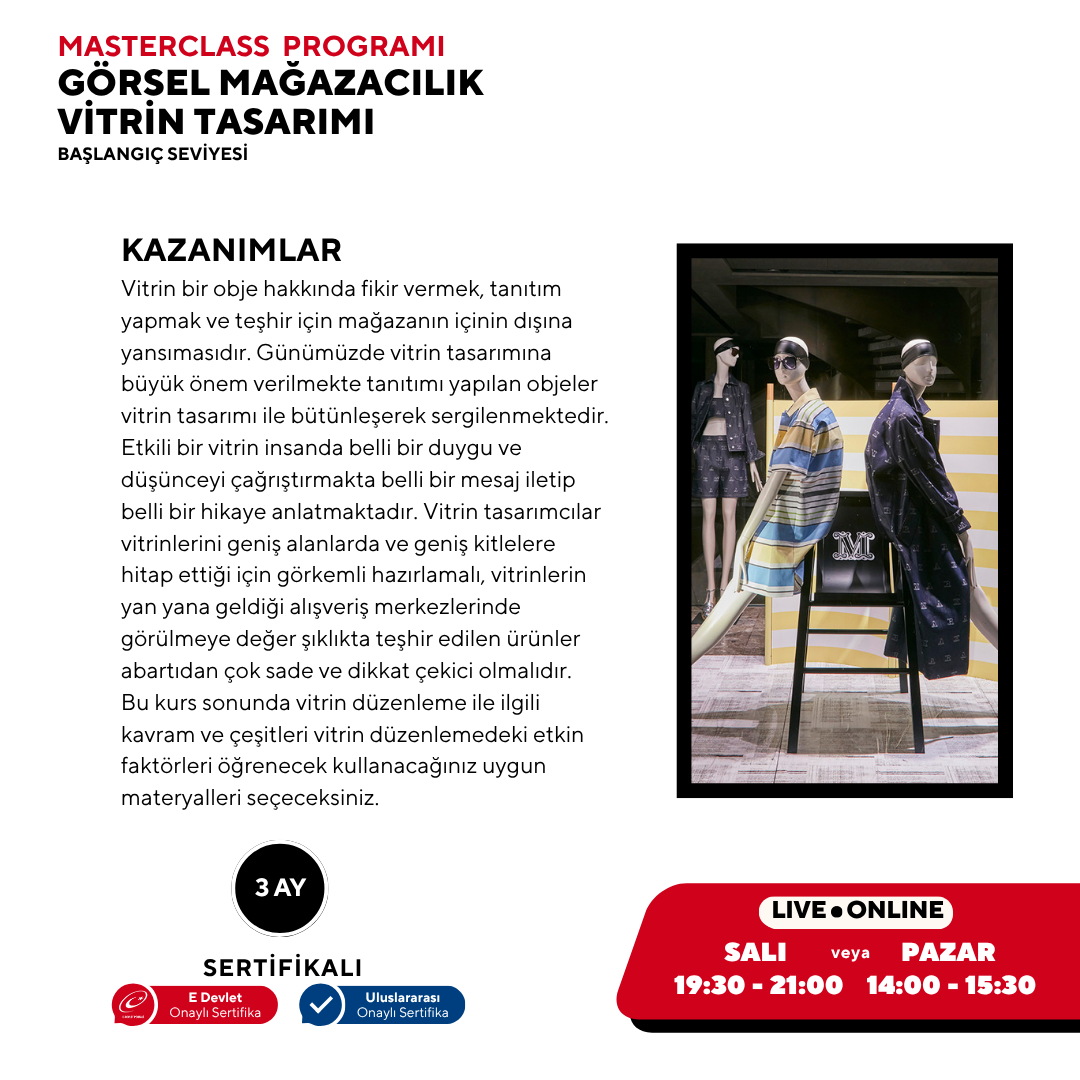 Görsel Mağazacılık ve Vitrin Tasarımı (Masterclass Eğitim Programı)