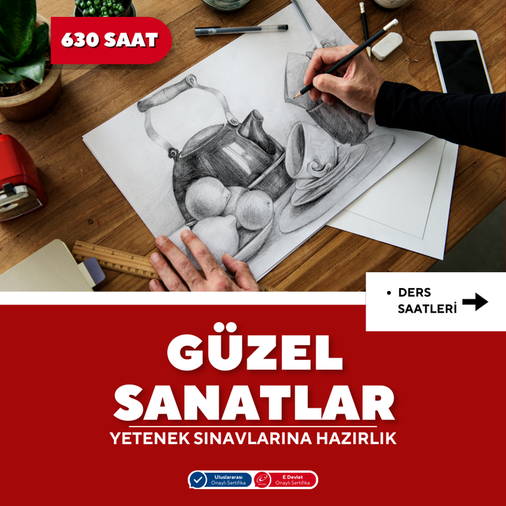 Güzel Sanatlara Hazırlık 630 Saat -Yüz Yüze