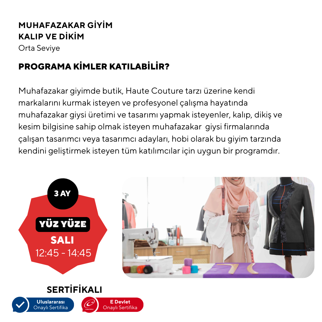 Muhafazakar Giyim , Kalıp ve Dikim  - Orta Seviye