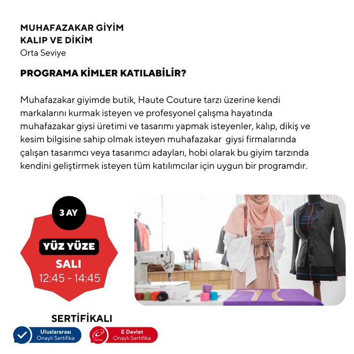 Muhafazakar Giyim , Kalıp ve Dikim  - Orta Seviye