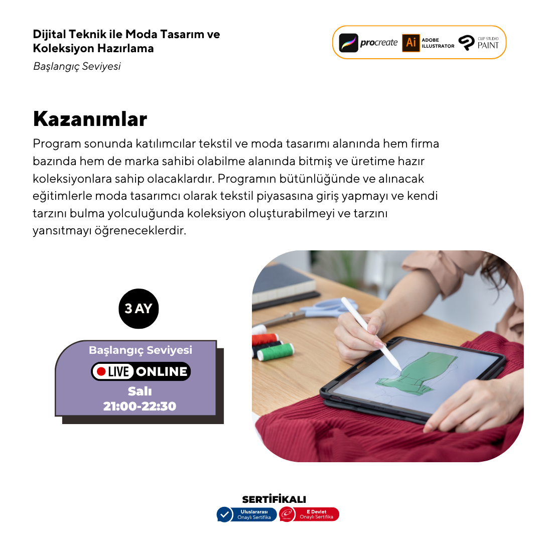 Dijital Teknik ile Moda Tasarım ve Koleksiyon Hazırlama Başlangıç Seviyesi(online)