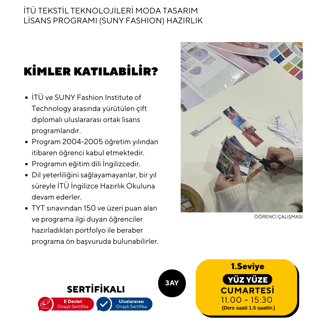 ITU Textile Technologies and Fashion Design Undergraduate Program (Suny Fashion) - Face to face