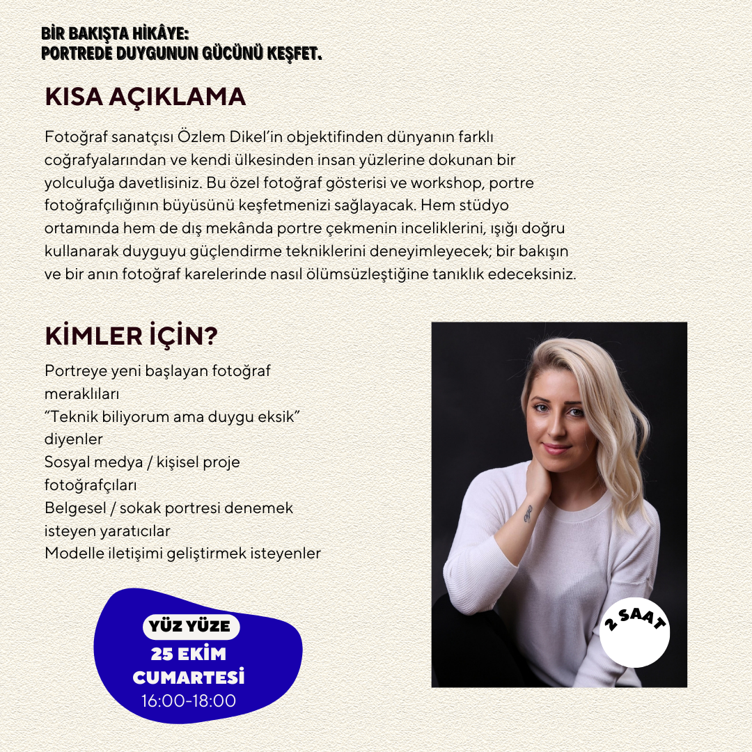 Portre Çekim İncelikleri ve Söyleşi Workshop