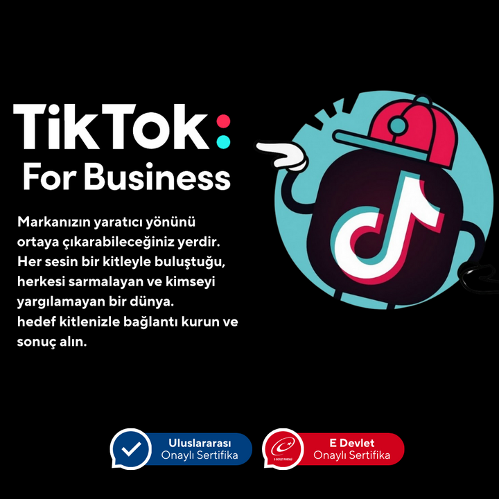 Tiktok For Business (Tiktok'ta İşinizi Büyütün!) - Yüz Yüze