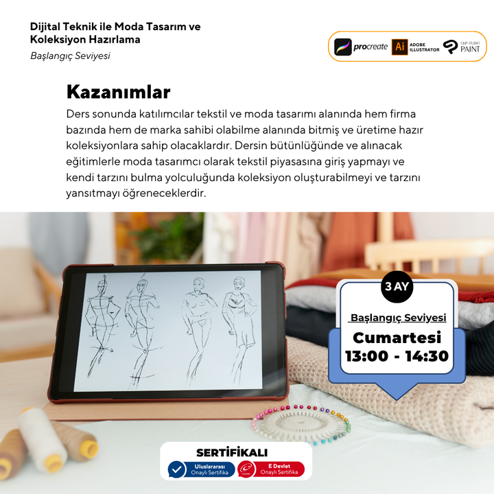 Dijital Teknik ile Moda Tasarım ve Koleksiyon Hazırlama Başlangıç Seviyesi(YüzYüze)