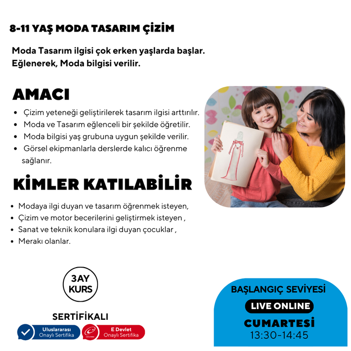 8-11 Yaş Moda Tasarımı Çizim (Online)