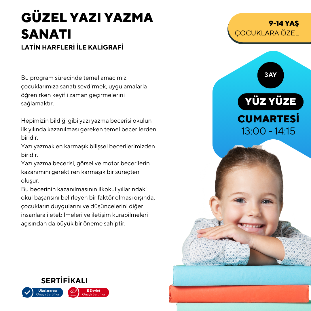 Güzel Yazı Yazma Sanatı (Kaligrafi ) -9-14 Yaş Yüz Yüze