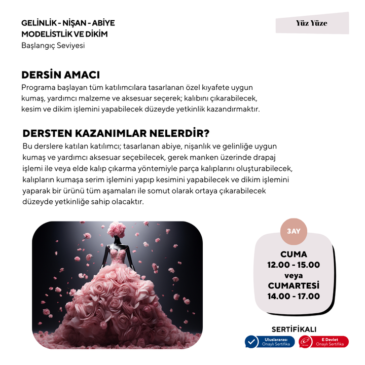 Gelinlik-Nişan-Abiye Modelistlik Ve Dikim  (Başlangıç Seviyesi)