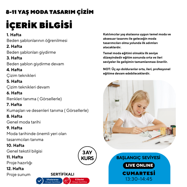8-11 Yaş Moda Tasarımı Çizim (Online)