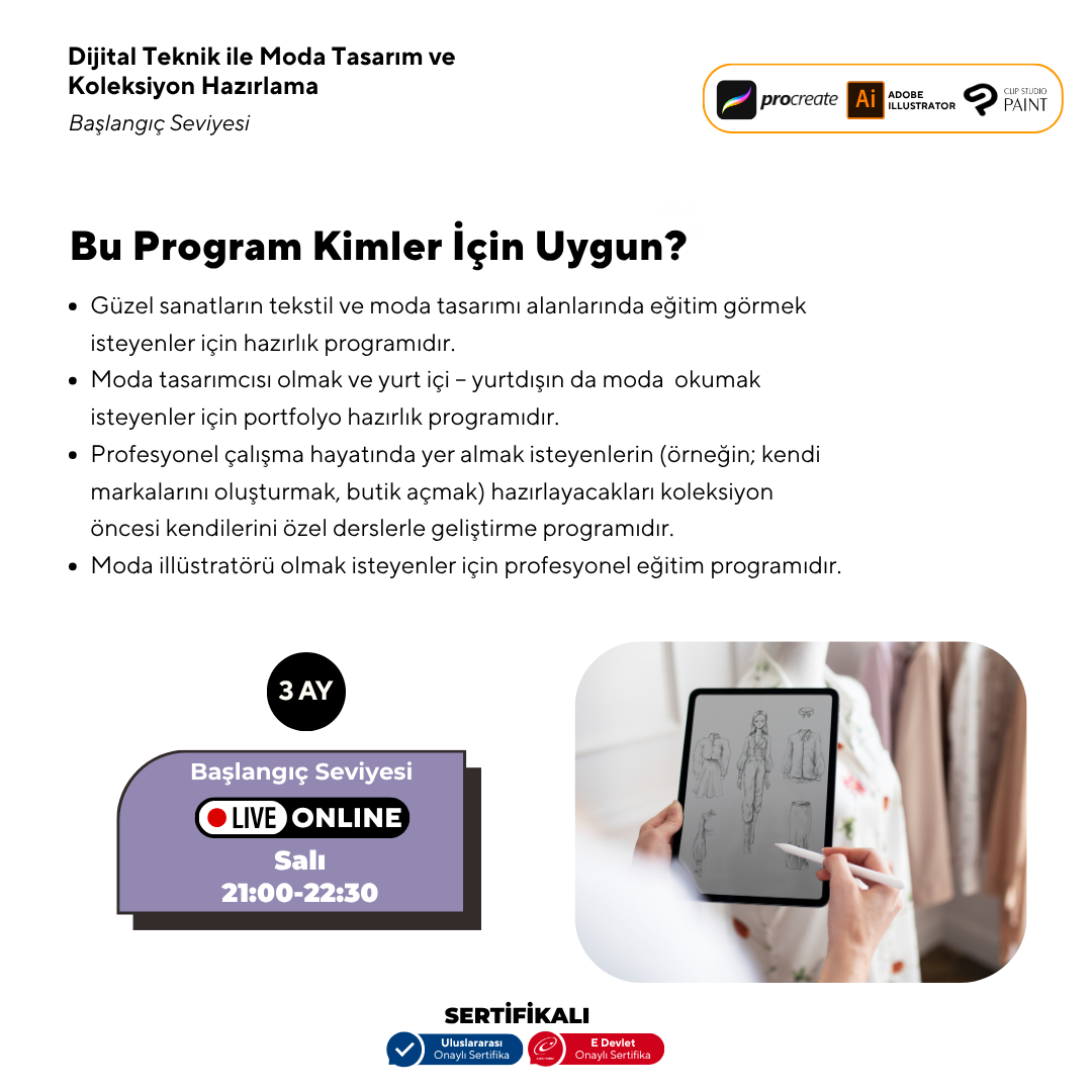 Dijital Teknik ile Moda Tasarım ve Koleksiyon Hazırlama Başlangıç Seviyesi(online)