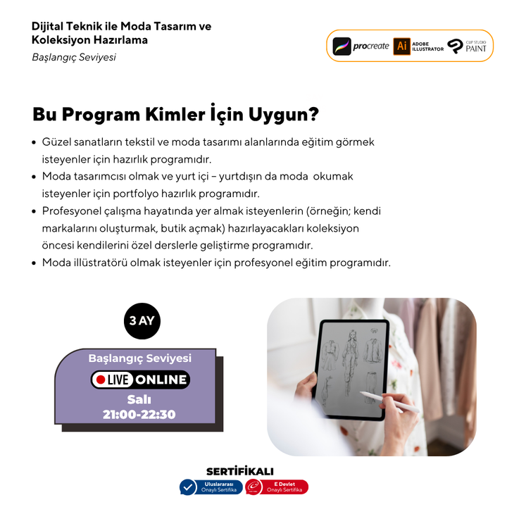 Dijital Teknik ile Moda Tasarım ve Koleksiyon Hazırlama Başlangıç Seviyesi(online)