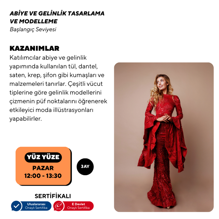 Abiye ve Gelinlik Tasarlama Modelleme ( Yüz Yüze)