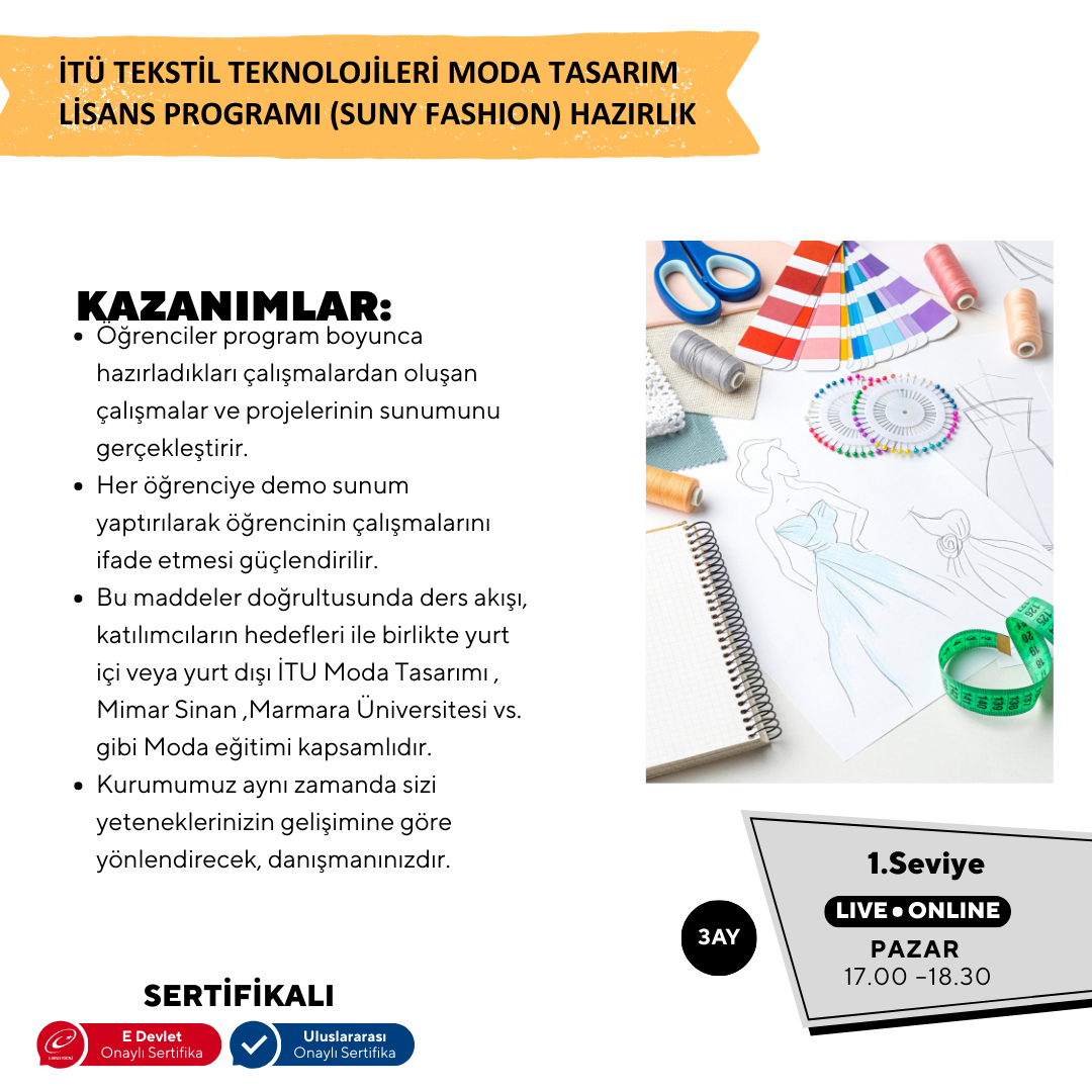 İTÜ Tekstil Teknolojileri ve Moda Tasarım Lisans Programı (Suny Fashion) Hazırlık Eğitimi -Online