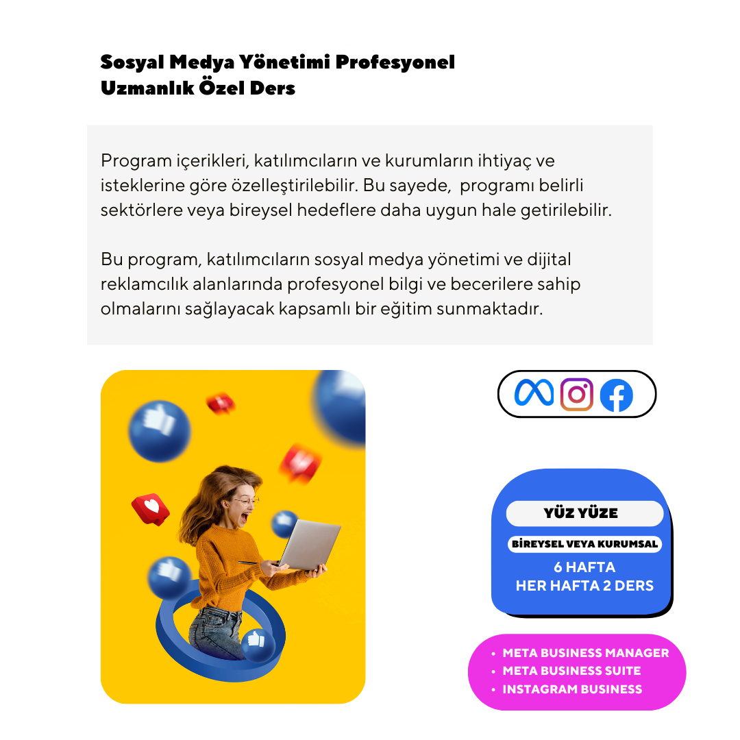 Sosyal Medya Yönetimi Profesyonel Uzmanlık Özel - Bire Bir