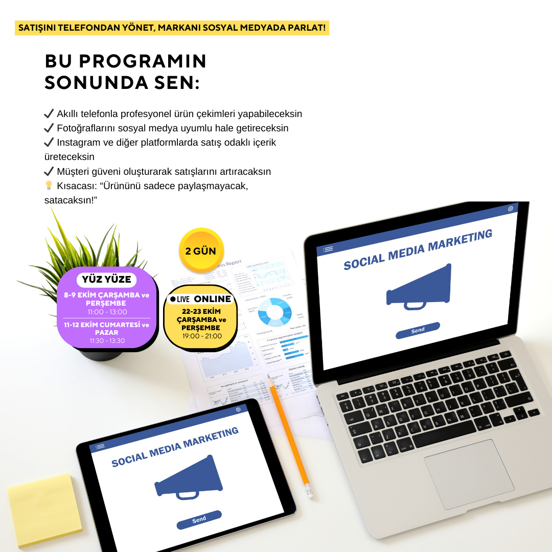 Akıllı Telefon ile Satışa Dönüştüren Sosyal Medya Atölyesi