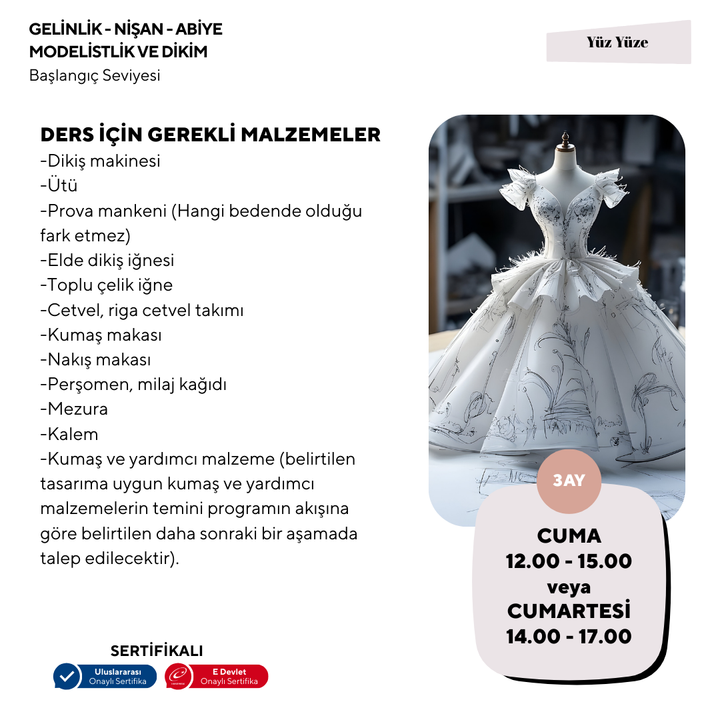 Gelinlik-Nişan-Abiye Modelistlik Ve Dikim  (Başlangıç Seviyesi)