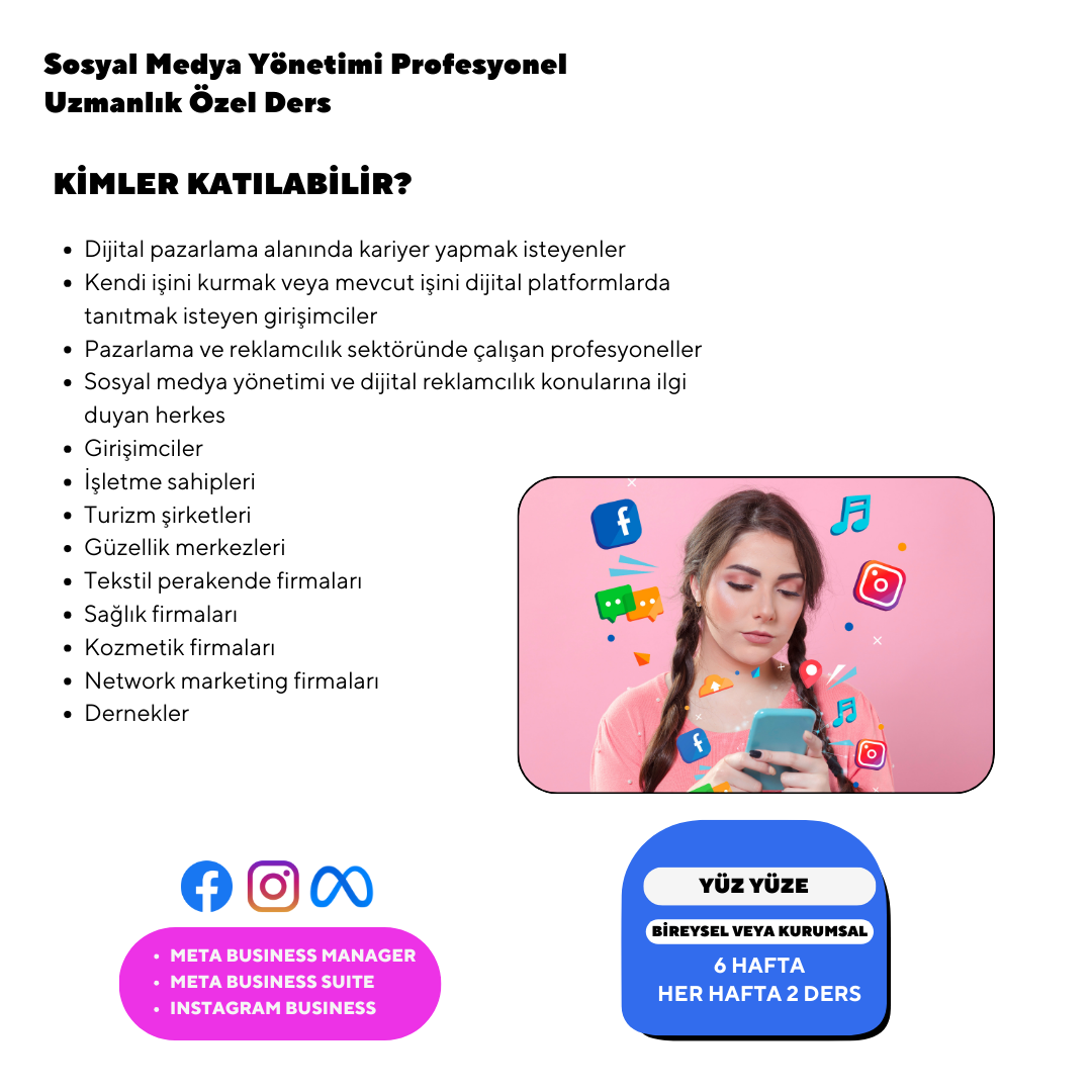 Sosyal Medya Yönetimi Profesyonel Uzmanlık Özel - Bire Bir