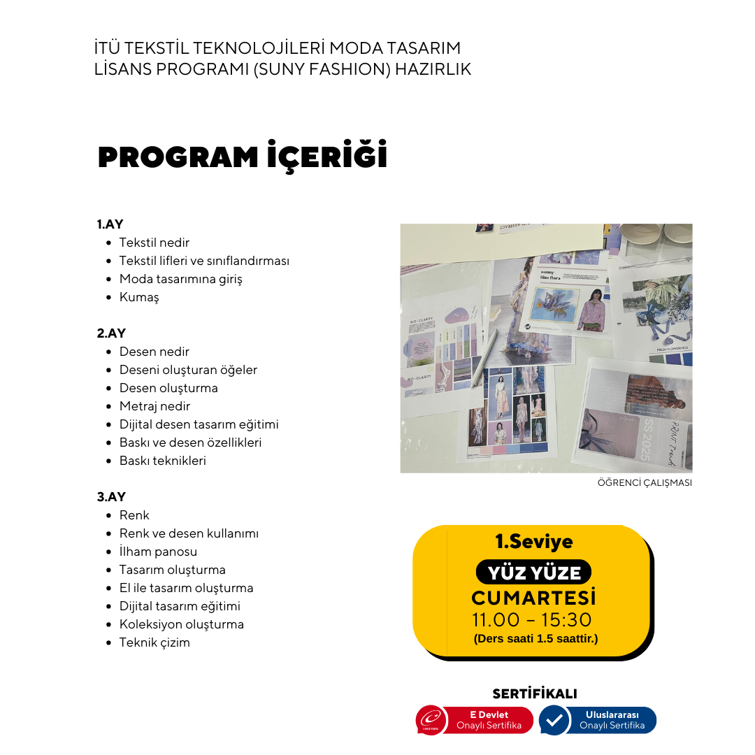 ITU Textile Technologies and Fashion Design Undergraduate Program (Suny Fashion) - Face to face