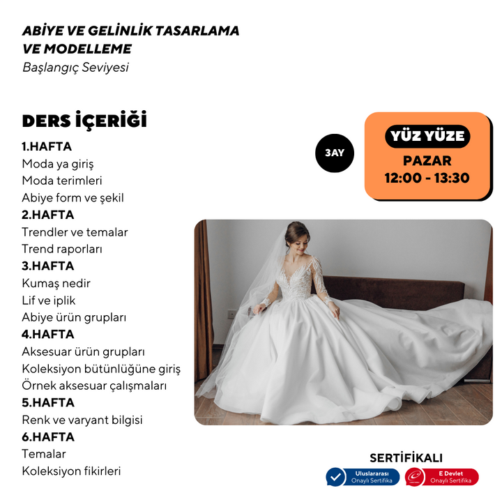 Abiye ve Gelinlik Tasarlama Modelleme ( Yüz Yüze)