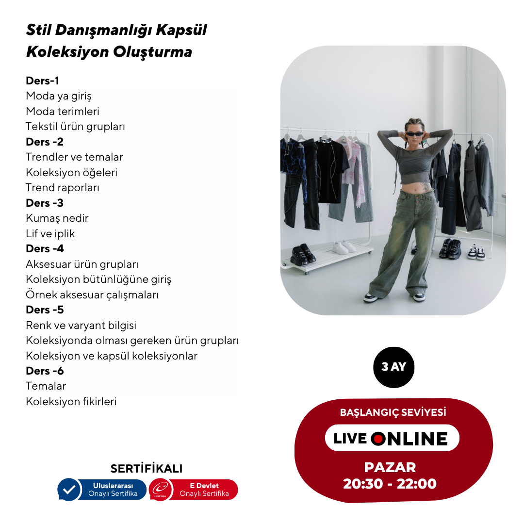 Stil Danışmanlığı ve Koleksiyon Oluşturma  (Masterclass Programı)