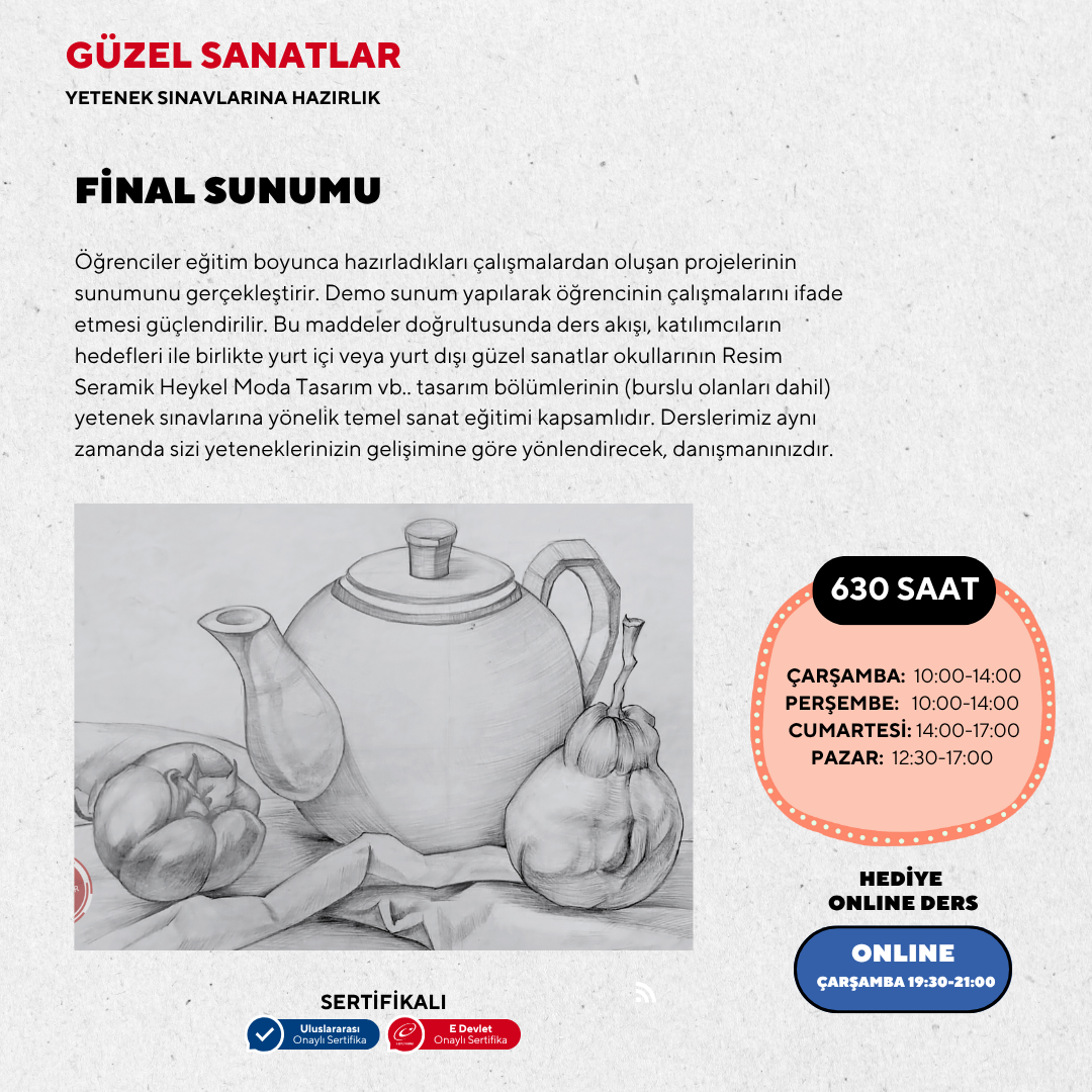 Güzel Sanatlara Hazırlık 630 Saat -Yüz Yüze