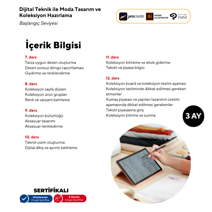 Dijital Teknik ile Moda Tasarım ve Koleksiyon Hazırlama Başlangıç Seviyesi(YüzYüze)