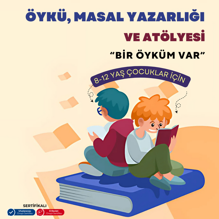 8-12 Yaş Çocuklar İçin Öykü, Masal Yazarlığı  ve Atölyesi - YüzYüze
